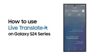 Galaxy S24 Series: How to use Live Translate | Samsung | Sri Lanka