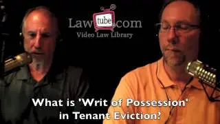 Attorney Rob Solomon discusses a Writ of Possession