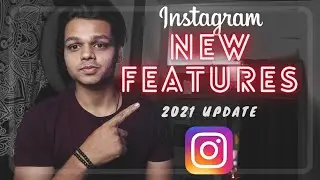 6 New Instagram Features 2021 | Instagram New Updates Hindi |