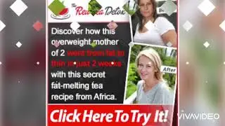 Loss 14 Pounds in few Weeks- The Red Tea Program