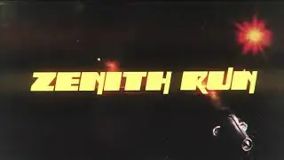 ZENITH RUN- GeekFest Film Fest Yr8 Trailer