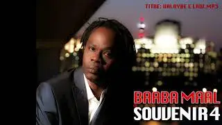 BAABA MAAL SOUVENIR 4 TITRE: HALAYBE E LAW