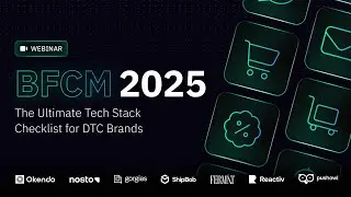 BFCM 2025 Readiness: The Ultimate Tech Stack Checklist