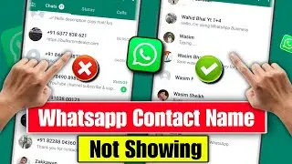 how to fix whatsapp contact name not showing | contact name not showing in whatsapp