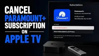 How to Cancel Paramount Subscription on Apple TV | Paramount Plus Apple TV Cancellation | Paramount