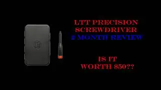 LTT Precision Screwdriver- Is it a 