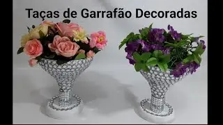 Taças de Garrafão Decoradas#Reciclagem