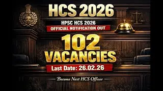 HPSC HCS 2026 | 102 Vacancies | Exam Date, Total Posts & Eligibility
