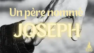 UN PÈRE NOMMÉ JOSEPH (FÊTE DES PÈRES) - REDIFFUSION DU 16/06/2024