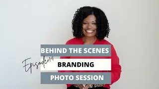 Behind the Scenes of a Branding Photo Session | Shawon Davis Studio