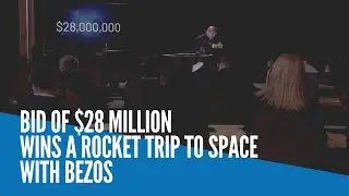 Bid of $28 million wins a rocket trip to space with Bezos