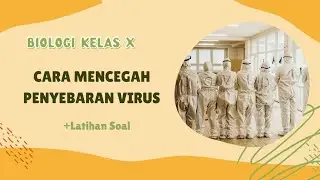 Cara Mencegah Penyebaran Virus | Biologi Kelas 10