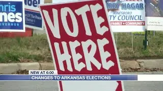 Changes to Arkansas Elections