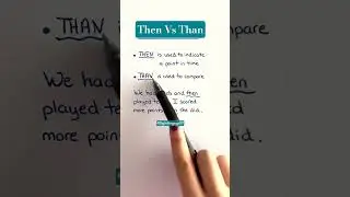 Then Vs Than|Then vs Than: Understanding the Key Differences#education #shorts