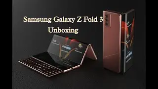 Samsung Galaxy Z Fold 3 Unboxing and camera test | Hamid Unboxing
