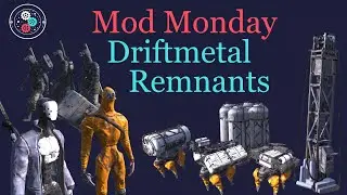 Мод-понедельник: Kenshi - Driftmetal Remnants