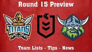 Gold Coast Titans vs Canberra Raiders NRL Round 15 Preview 2020