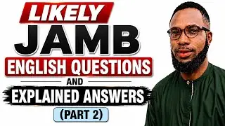LIKELY JAMB 2026 ENGLISH QUESTIONS AND EXPLAINED ANSWERS (Part 2) #utme #english