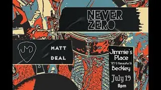 Never Zero - Jimmie's Place - I Want to Live in the World