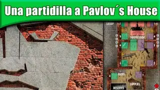 Una partidilla a Pavlov´s House (La casa de Pavlov)