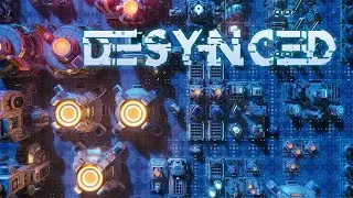 Desynced DEMO Легкая научно-фантастическая стратежка с автоматизацией. Второй взгляд