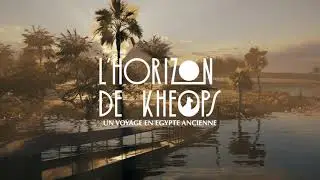 L'Horizon de Kh&eacute;ops