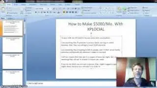 Xplocial Minute 005 | DanT | 100K Downline Builder FB Group | You Just Got Paid | 7-21-13