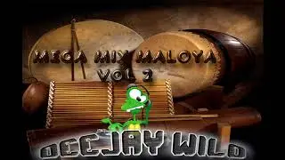 Mega Mix Maloya_DeEjay Wilo_(Tradition 974)!Vol 2
