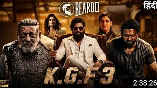 KGF 3 Full Movie 2026 | Rocky Bhai Is Back | KGF Chapter 3 Hindi Dubbed