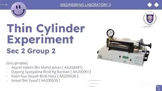 Video Presentation for Thin Cylinder Experiment | Group2S2
