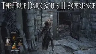 The True Dark Souls Starts Here