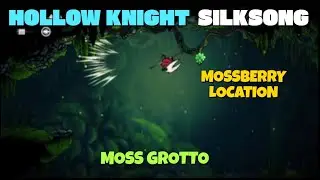 Hollow Knight Silksong - Mossberry x2 location in Moss Grotto