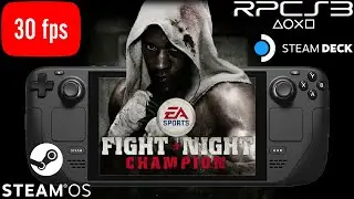 Fight Night Champion RPCS3 Best Settings 30 FPS Stable Steam Deck PS3 Emulation #steamdeck #rpcs3
