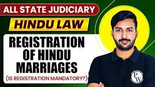 Registration of Marriage Under Hindu Law | Family Law | All State Judiciary | Judiciary By PW