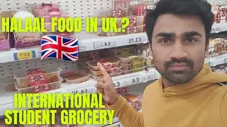 How to find Halaal food in England | how to do grocery in Uk 🇬🇧 | International student grocery