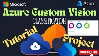 Azure Custom Vision AI Tutorial (2025) | Train an Image Classifier Step-by-Step for Beginners