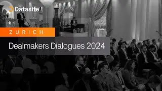 Datasite Dealmakers Dialogues Zurich