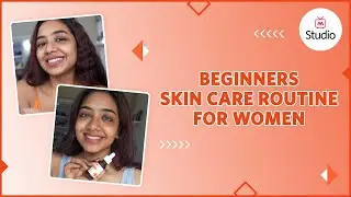 Affordable Skin Care Routine For Beginners ft. Swagata Dev - Myntra Studio