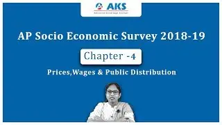 AP Socio Economic Survey 2018-19 (Chapter 4) by D. Malleswari Reddy| AKS