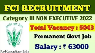 ⚡⚡FCI Category - III  Non Executive vacancy 2022⚡⚡|| Advt No.  01/2022 || Govt Job  #ridermanojsaha