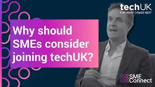 Why should SMEs join techUK? | James Uffindell, Founder and CEO of Bright Network