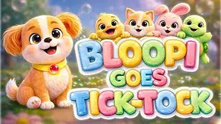 🎵 Bloopi Goes Tick-Tock ⏰ | Fun Time Song for Kids 🐶 | Learn & Play with Bloopi I🌟 MimiMelo Kids
