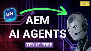 AEM AI Agents - The Complete Guide & How to Try It Free (Part 1)