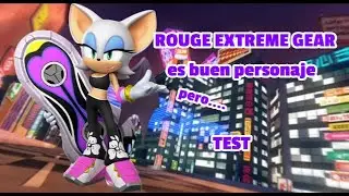 ROUGE EXTREME GEAR es un BUEN personaje pero... TEST ROUGE EXTREME GEAR