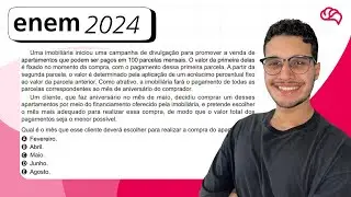 ENEM 2024 – Questão 162: Uma imobiliária iniciou uma campanha de divulgação