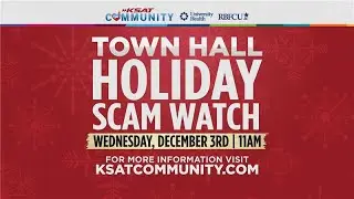 KSAT Community Town Hall: Scam Watch