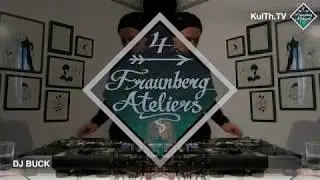 DJ BUCK@FraunbergAteliers