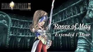 Final Fantasy IX - Roses of May [Extended]