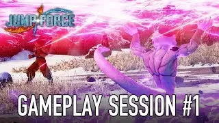 JUMP Force - PS4/XB1/PC - Gameplay Session #1 (Goku, Naruto, Luffy VS Frieza)