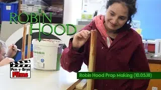 Robin Hood - Prop making workshop (10.05.18)